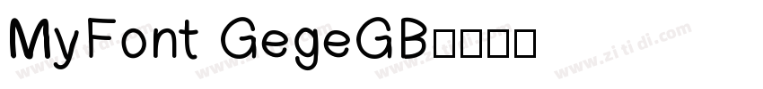 MyFont GegeGB字体转换